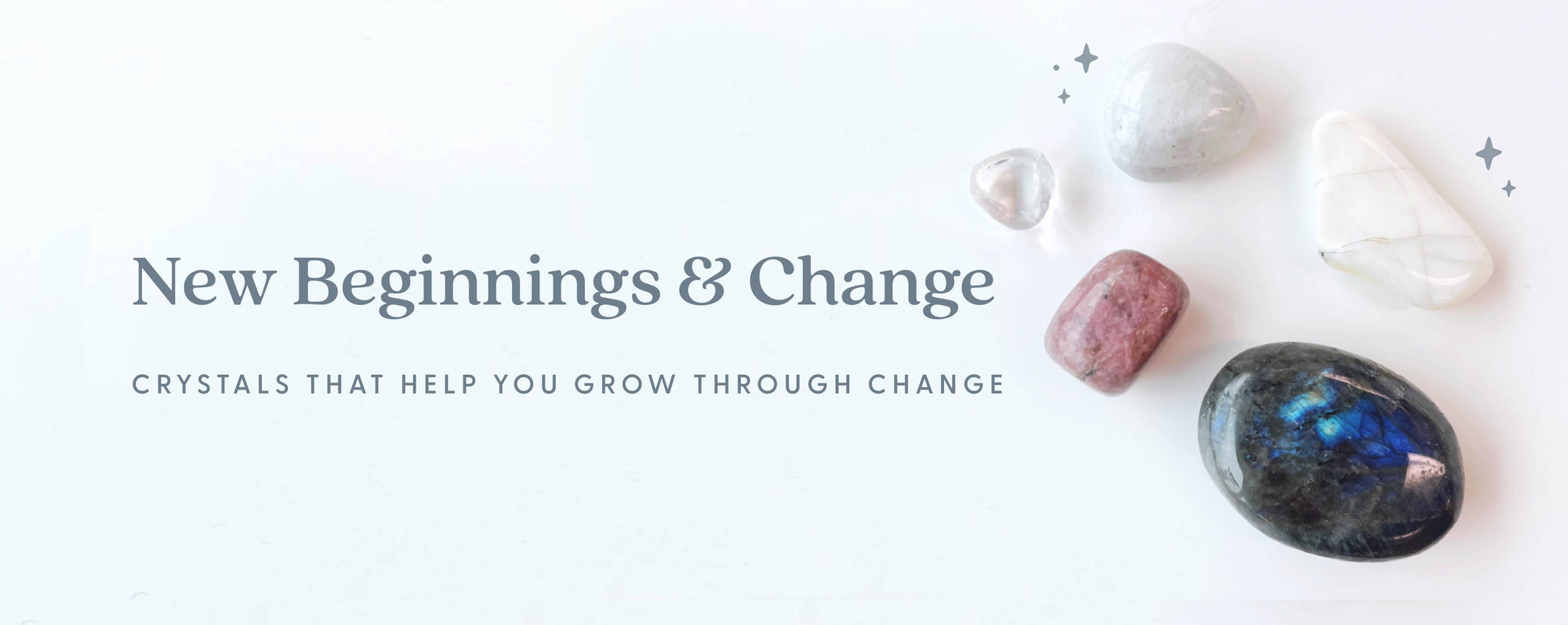 New Beginnings & Change