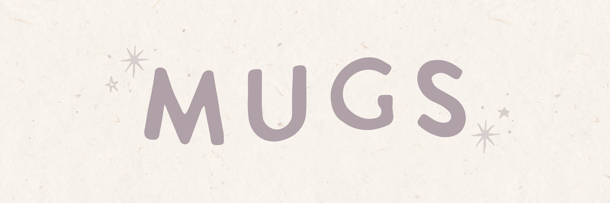 Mugs