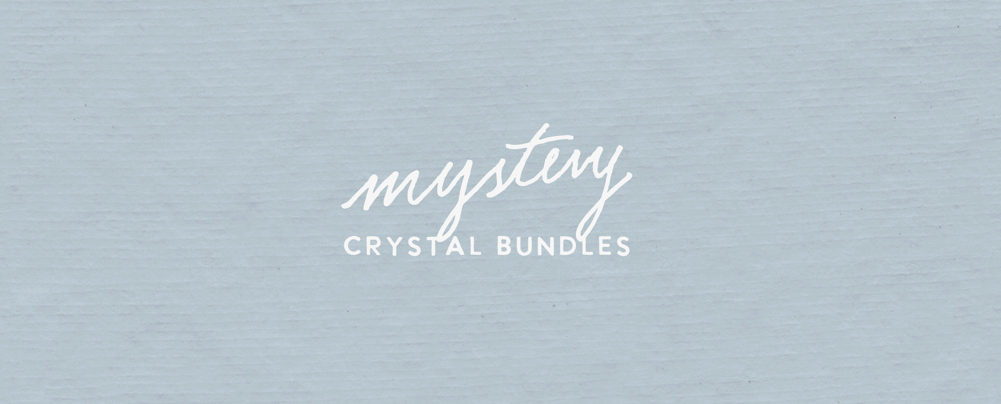 Mystery Crystal Bundles