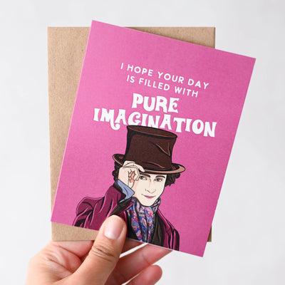 Pure Imagination Card