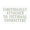 Emotionally Attached Sticker