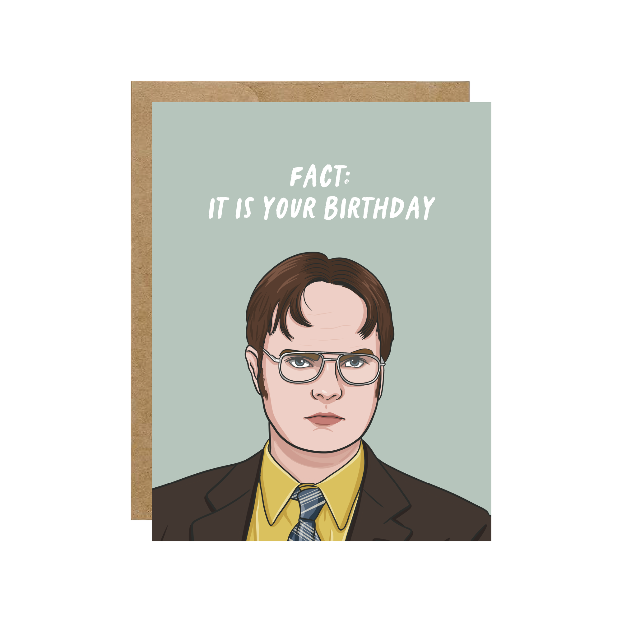 Fact: It Is Your Birthday Card