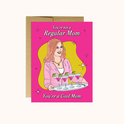 'You're a Cool Mom' Card