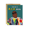 'You're a BIG Deal' Card