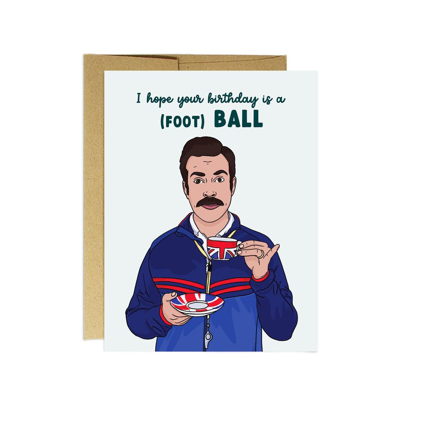 Ted Lasso '(Foot) Ball' Card - Catalyst & Co