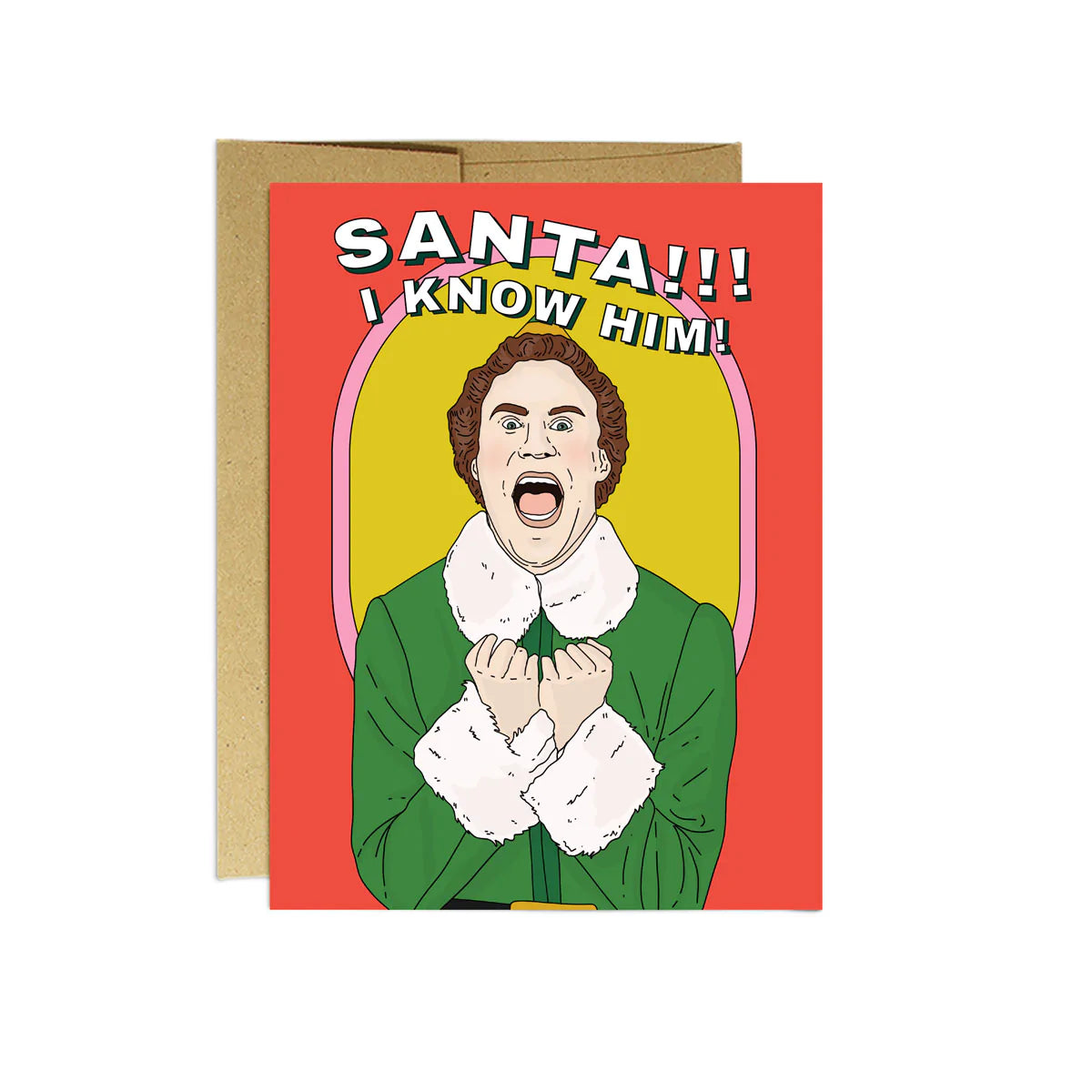 'Santa, I Know Him!' Card