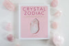 Crystal Zodiac Book - Catalyst & Co