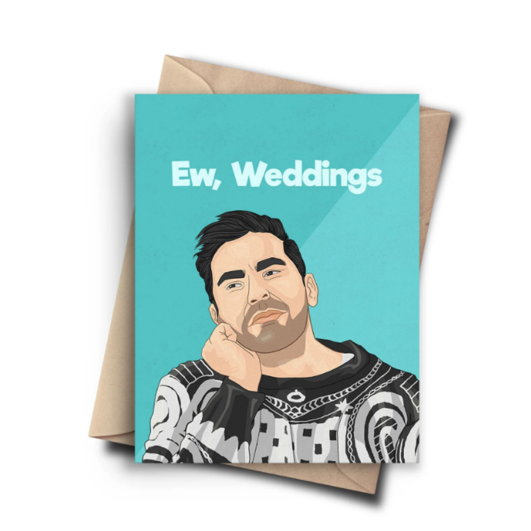 'Ew, Weddings' Card