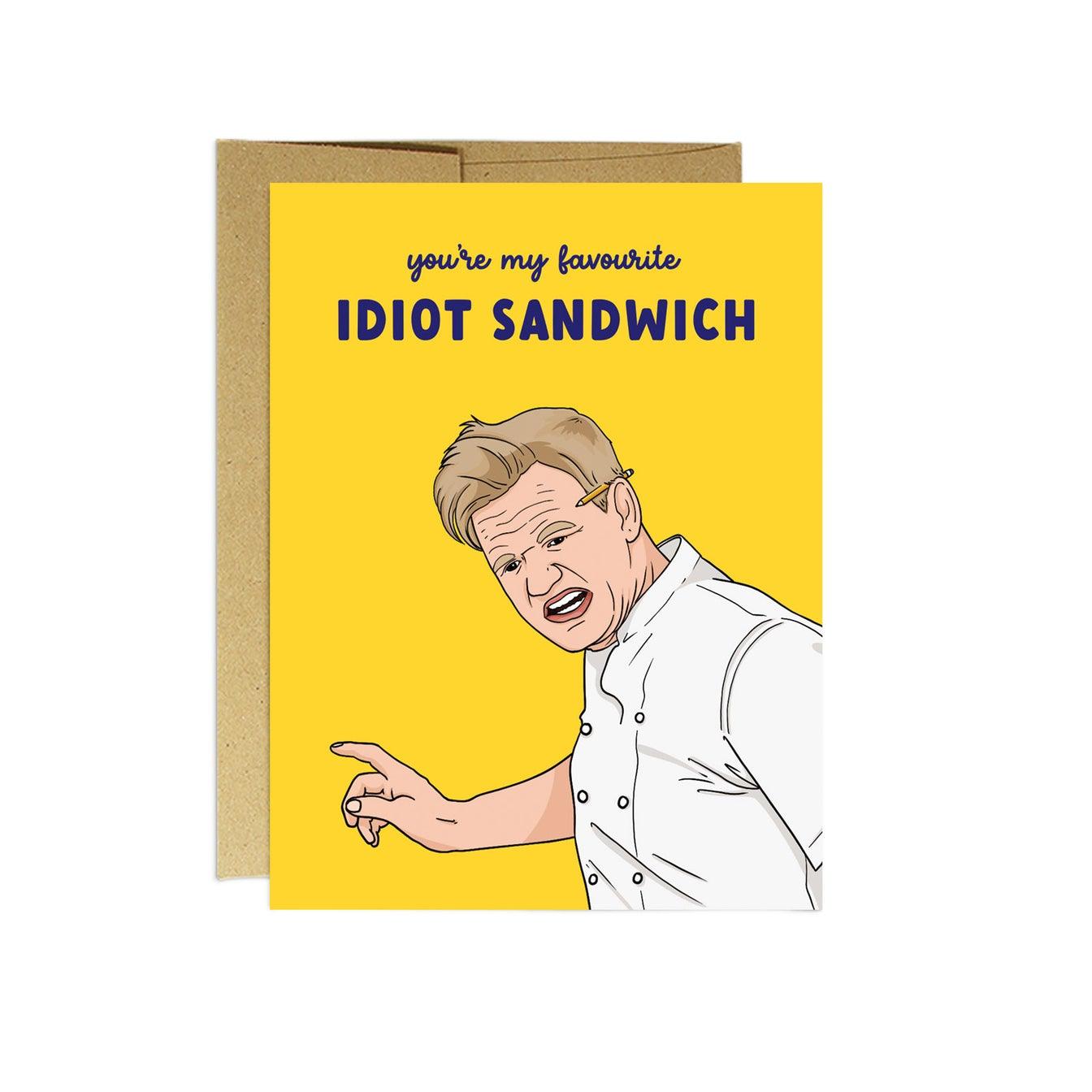 Gordon Ramsay 'Idiot Sandwich' Card - Catalyst & Co