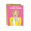 Betty 'Thank You for Being a Friend' Card - Catalyst & Co