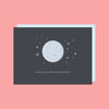 Love you to the moon and back Card