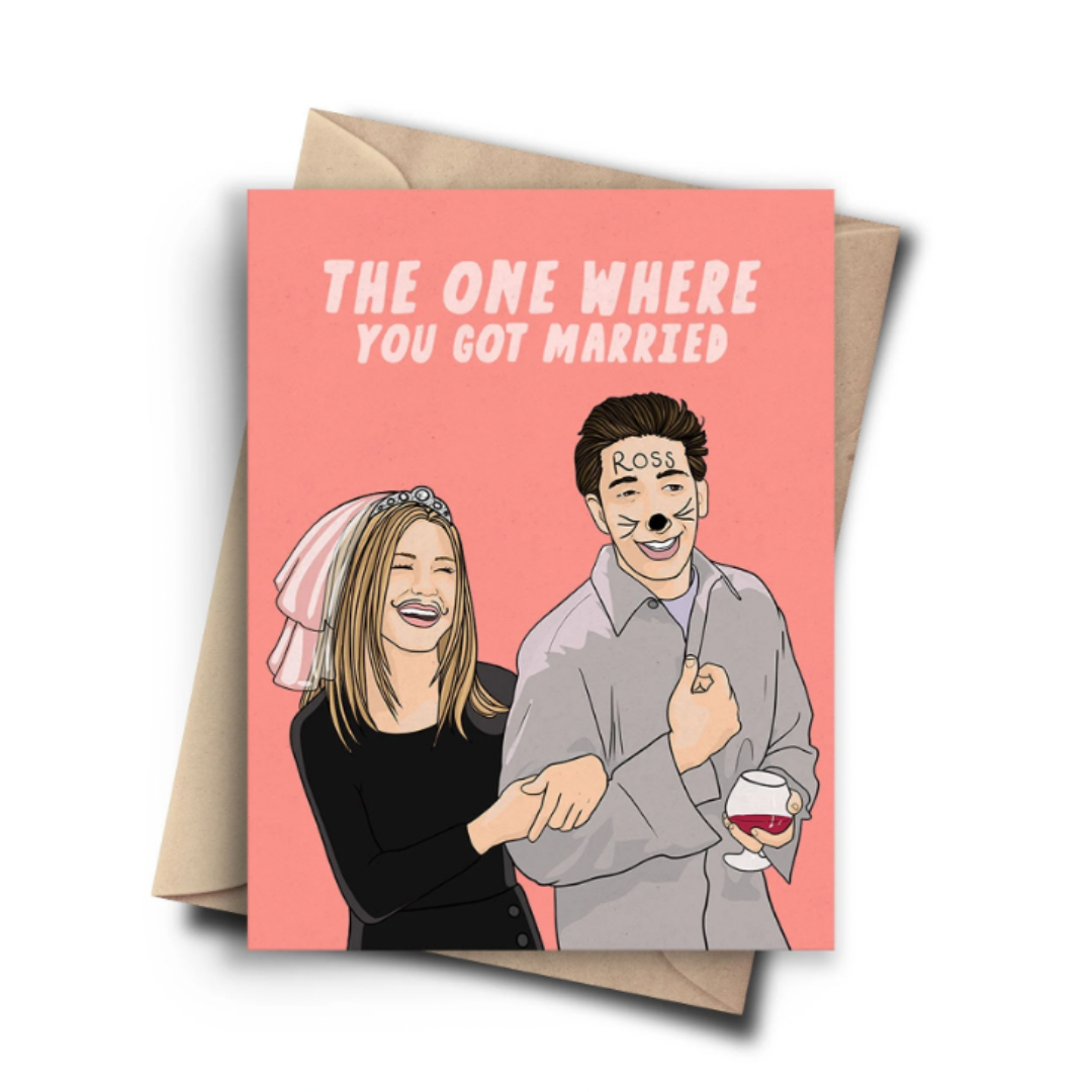'The One Where You Got Married' Card