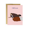 Kevin 'I fell for you' Card