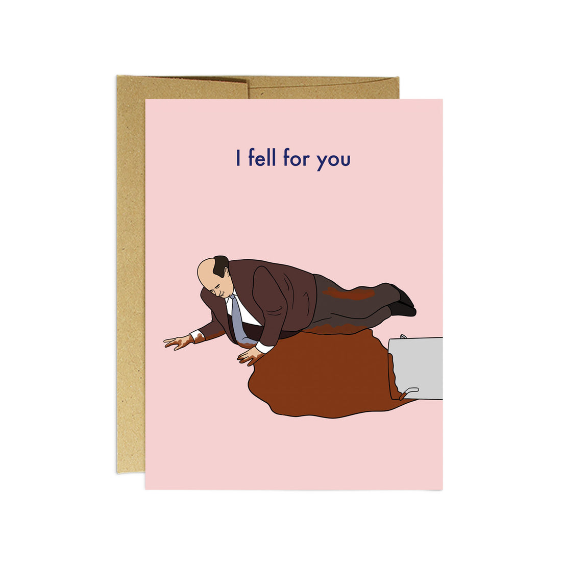 Kevin 'I fell for you' Card