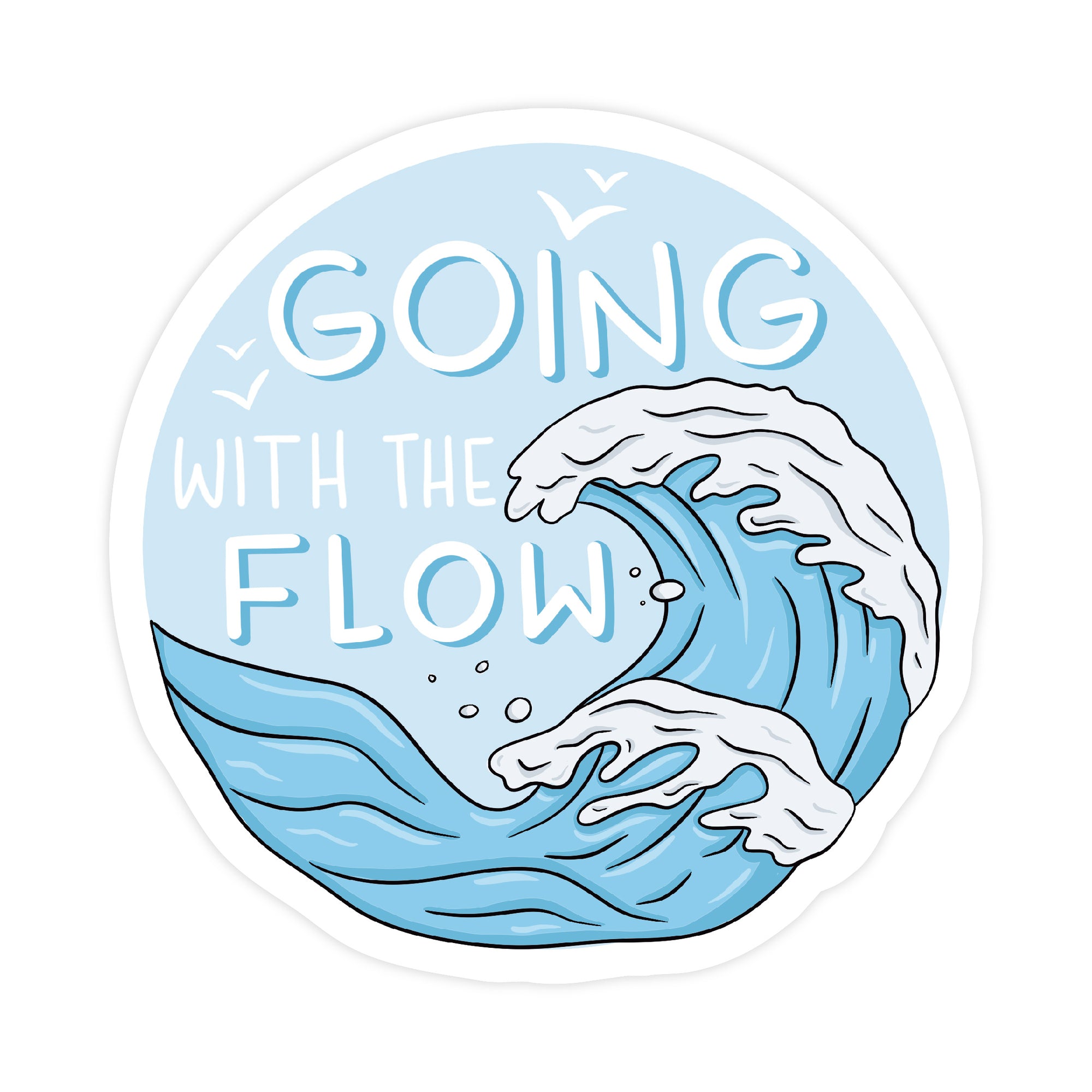Going With The Flow Sticker