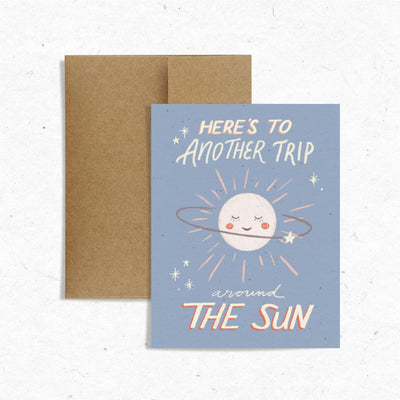 Here's To Another Trip Around The Sun Card - Catalyst & Co