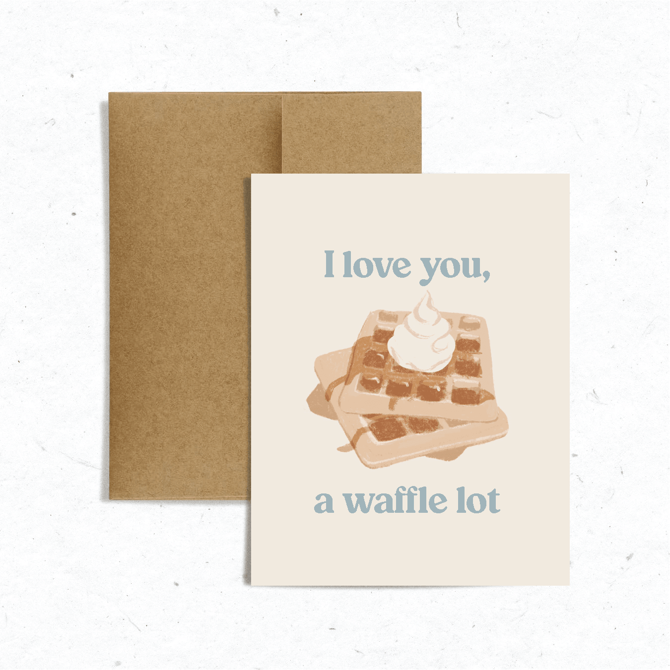I Love You a Waffle Lot Card - Catalyst & Co