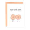 Light Peach Breast Friends Card