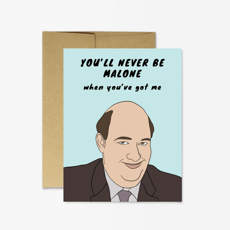 Kevin 'You'll never be Malone' Card - Catalyst & Co